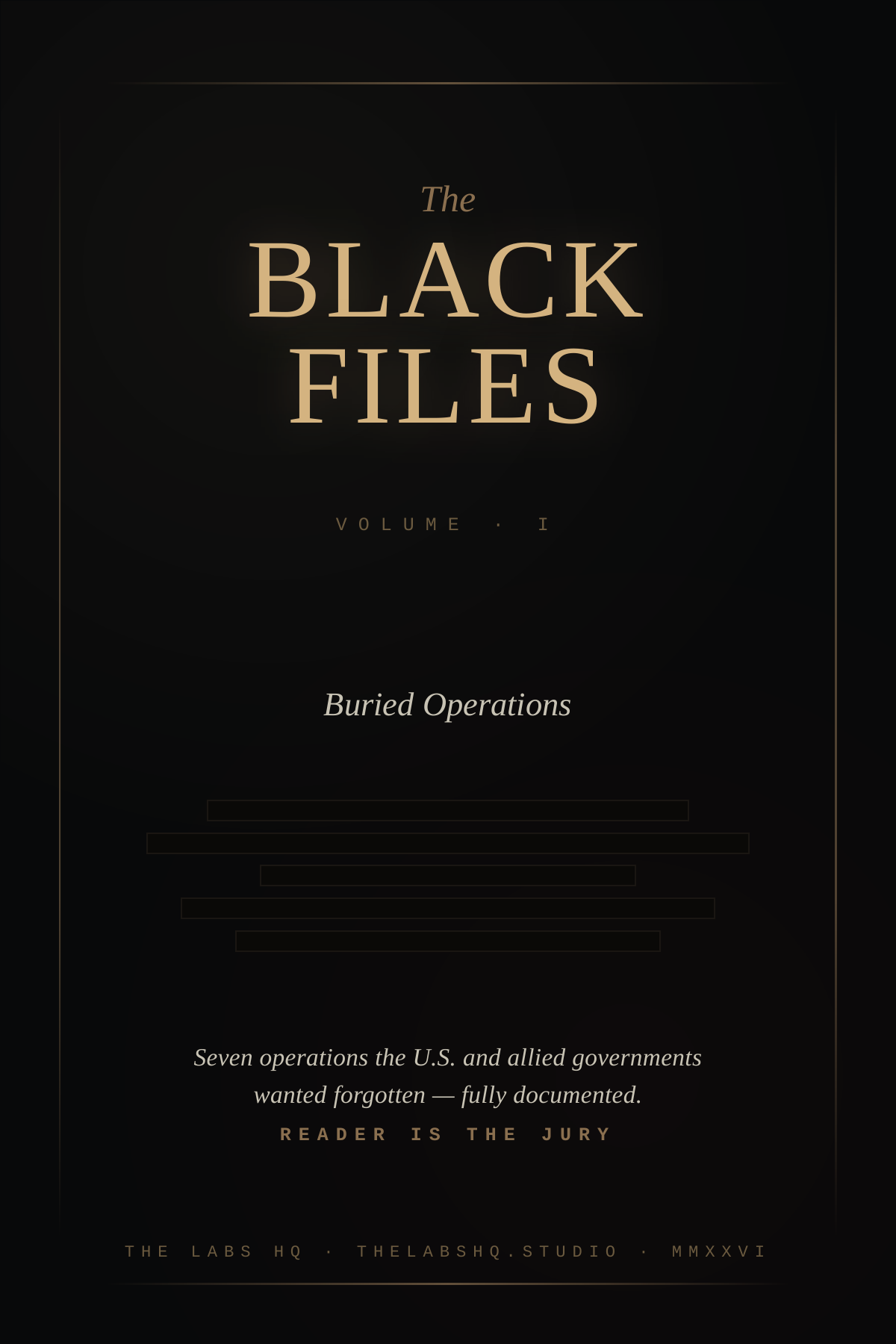 The Black Files Vol I · Buried Operations